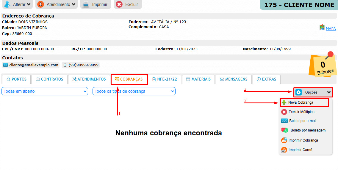 Emitir cobrança no cadastro do cliente.