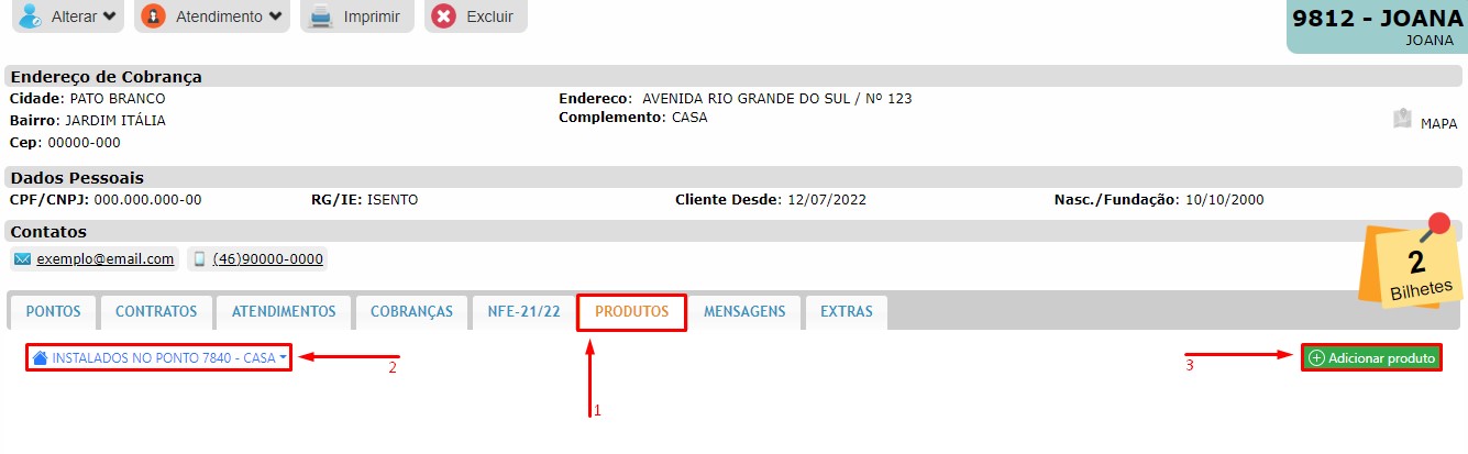 Produtos adicionados ao cliente do provedor.